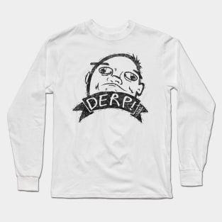 Urban Dictionary: DERP! Long Sleeve T-Shirt